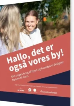 Hallo, Det Er Også Vores By!