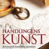 Handlingens Kunst