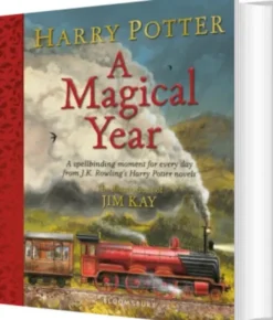 Harry Potter - A Magical Year: The Illustrations Of Jim Kay