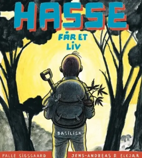 Hasse Får Et Liv