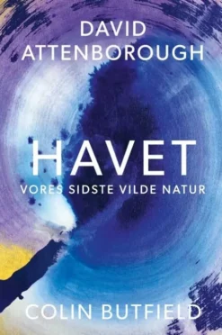Havet - Vores Sidste Vilde Natur