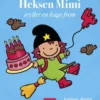 Heksen Mimi Tryller En Kage Frem