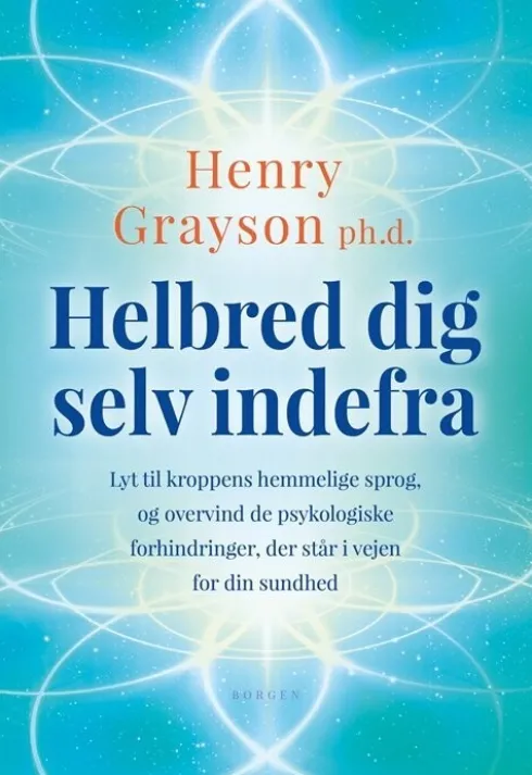 Helbred Dig Selv Indefra