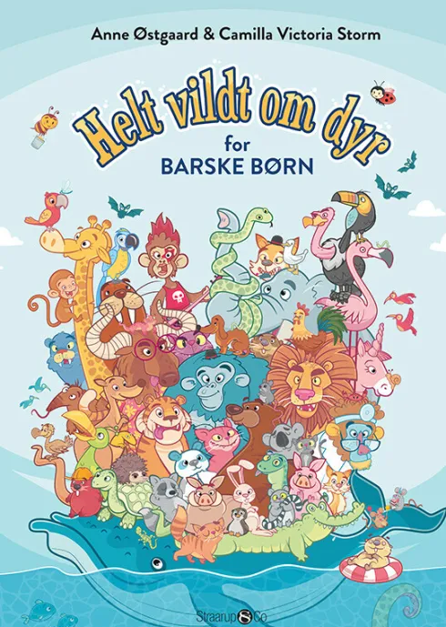 Helt Vildt Om Dyr For Barske Børn