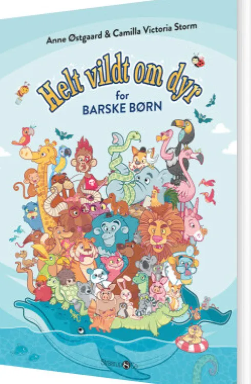 Helt Vildt Om Dyr For Barske Børn