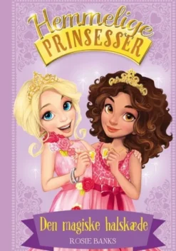 Hemmelige Prinsesser 1 - Den Magiske Halskæde