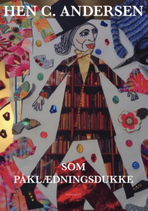 Hen C. Andersen Som Påklædningsdukke