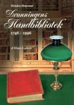 Hendes Majestæt Dronningens Håndbibliotek 1746-1996