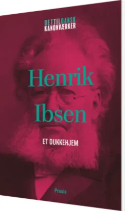 Henrik Ibsen: Et Dukkehjem