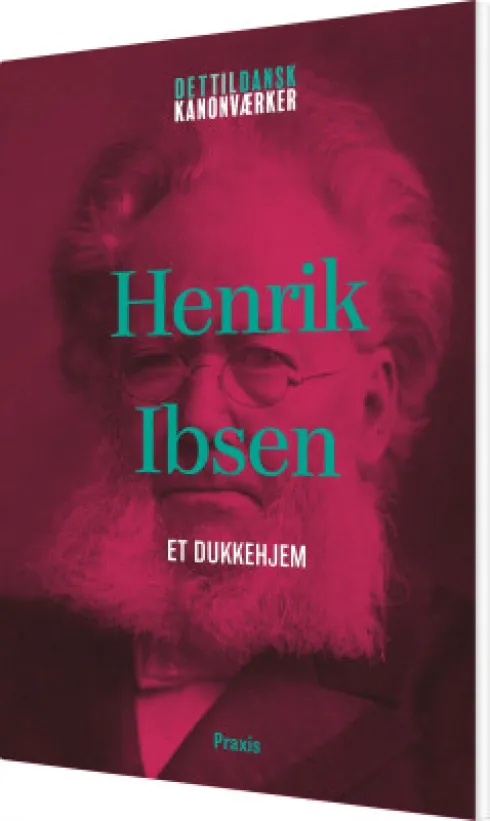 Henrik Ibsen: Et Dukkehjem