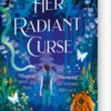 Her Radiant Curse