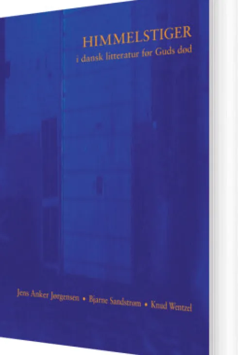 Himmelstiger I Dansk Litteratur Før Guds Død