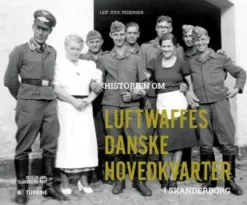 Historien Om Luftwaffes Danske Hovedkvarter I Skanderborg