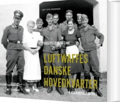 Historien Om Luftwaffes Danske Hovedkvarter I Skanderborg
