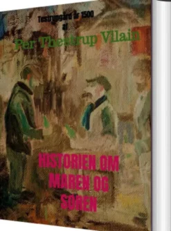 Historien Om Maren Og Søren