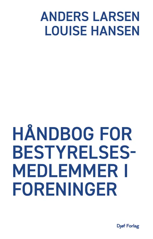 Håndbog For Bestyrelsesmedlemmer I Foreninger