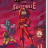 Håndbog For Superhelte 9: En Ny Ven