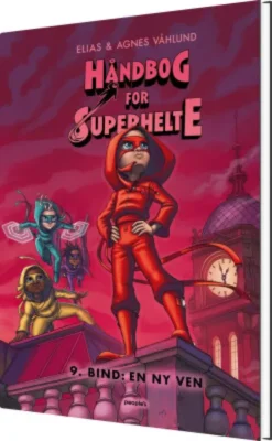 Håndbog For Superhelte 9: En Ny Ven