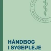 Håndbog I Sygepleje: Karkirurgi