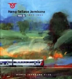 Høng-Tølløse Jernbane 1901-2001