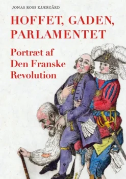 Hoffet, Gaden, Parlamentet
