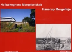 Holbækegnens Mergelselskab, Hannerup Mergelleje