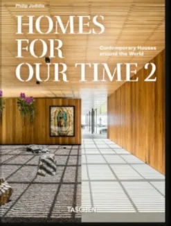 Homes For Our Time. Contemporary Houses Around The World. Vol. 2. 45Th Ed