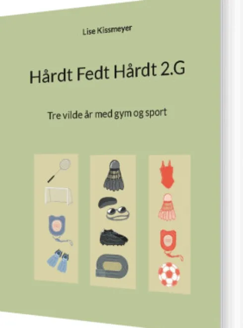Hårdt Fedt Hårdt 2.G