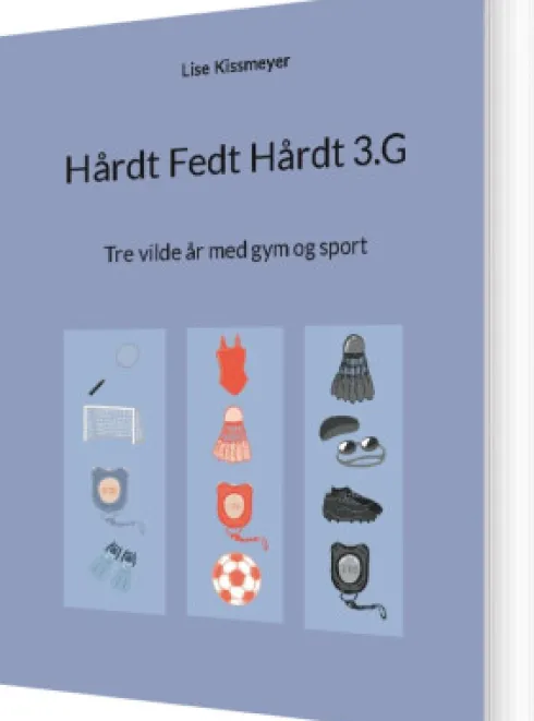 Hårdt Fedt Hårdt 3.G