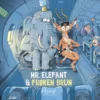 Hr. Elefant Og Frøken Brun: Afrejse!