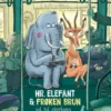 Hr. Elefant Og Frøken Brun Vil Til Storbyen