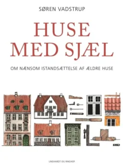 Huse Med Sjæl