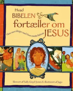 Hvad Bibelen Fortæller Om Jesus