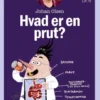 Hvad Er En Prut? Hvad Er En Bussemand? - Læs Selv-Serie