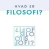 Hvad Er Filosofi?