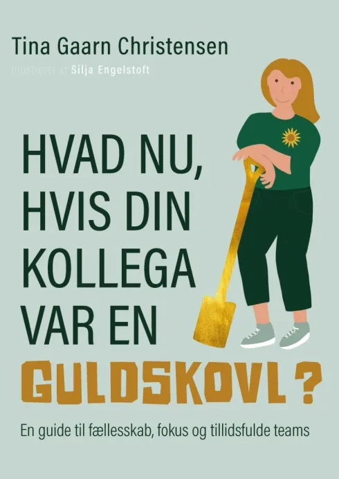 Hvad Nu, Hvis Din Kollega Var En Guldskovl?