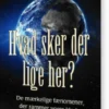 Hvad Sker Der Lige Her ?