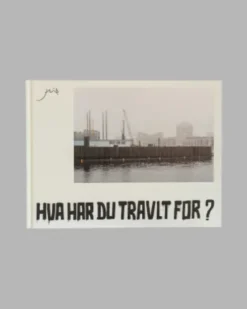 Hva Har Du Travlt For?