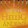 Hvem Er Helligånden?