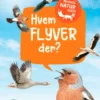 Hvem Flyver Der?