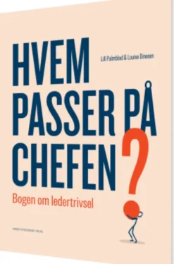 Hvem Passer På Chefen?