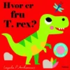 Hvor Er Fru T. Rex?