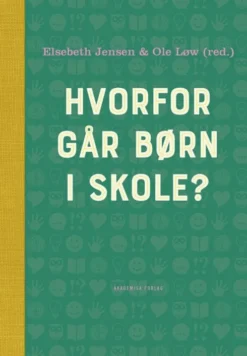 Hvorfor Går Børn I Skole?