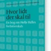 Hvor Lidt Der Skal Til