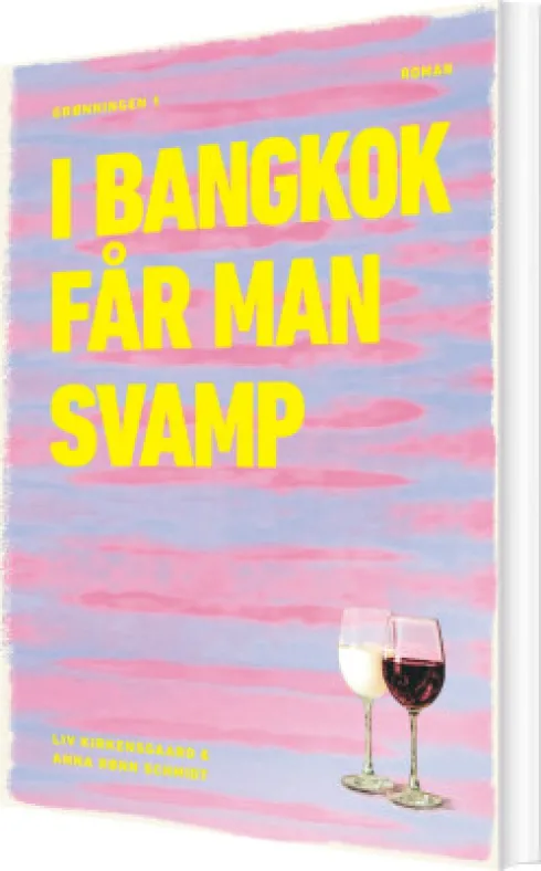 I Bangkok Får Man Svamp