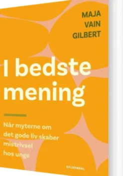 I Bedste Mening