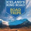 Iceland's Ring Road - Road Trips - Lonely Planet