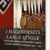 I Hagekorsets Lange Skygge