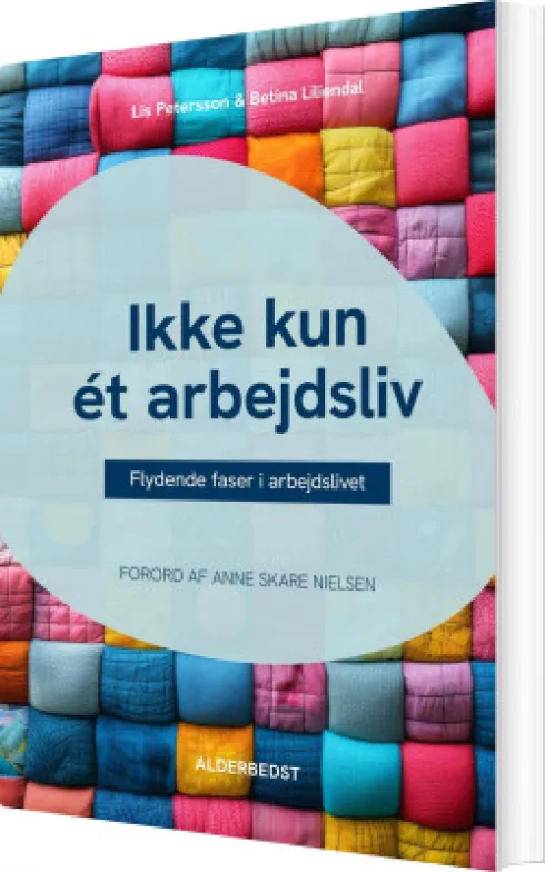 Ikke Kun Ét Arbejdsliv