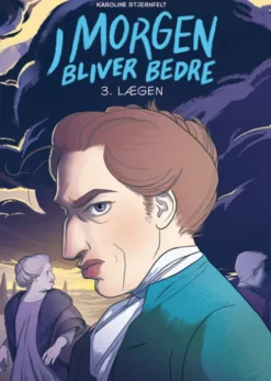 I Morgen Bliver Bedre 3: Lægen